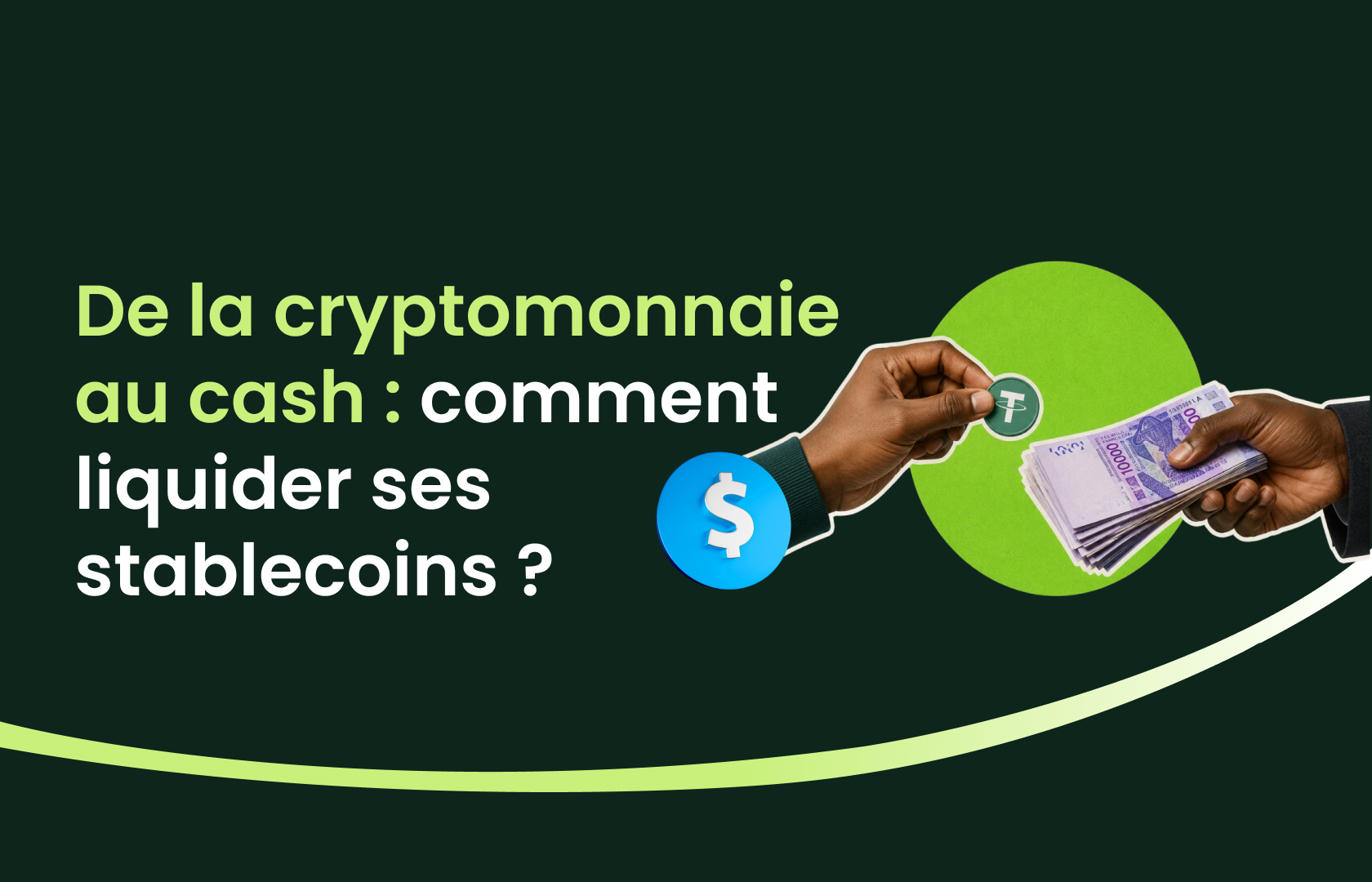 Vente de stablecoins contre du cash en Afrique francophone